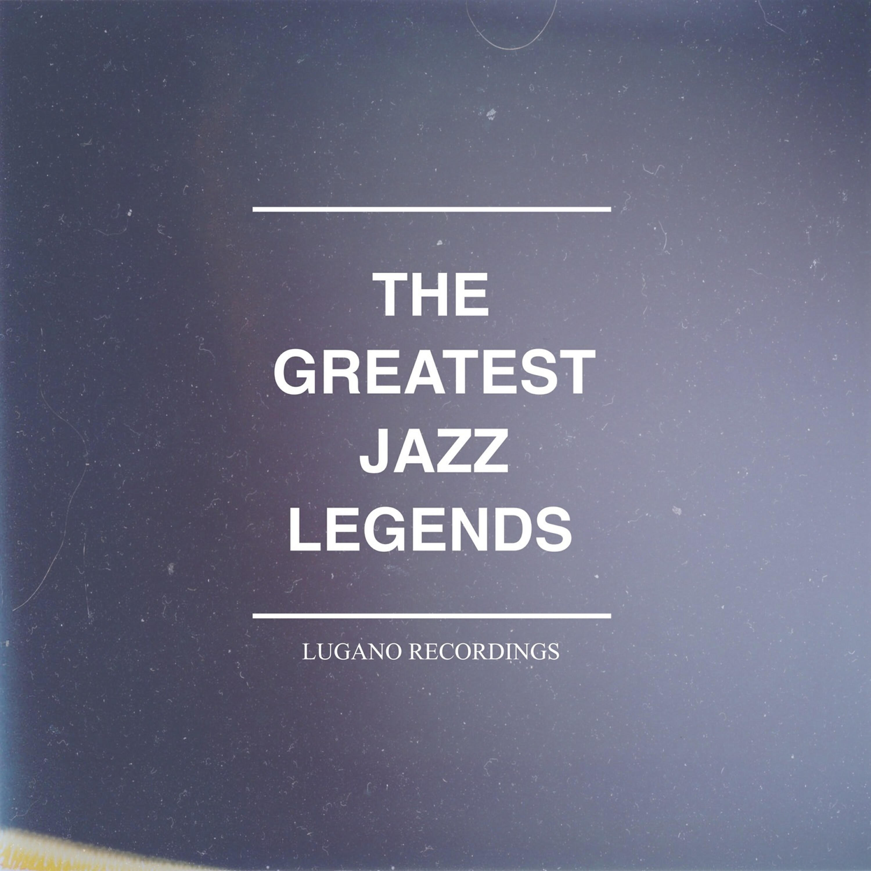 Релиз The Greatest Jazz Legends