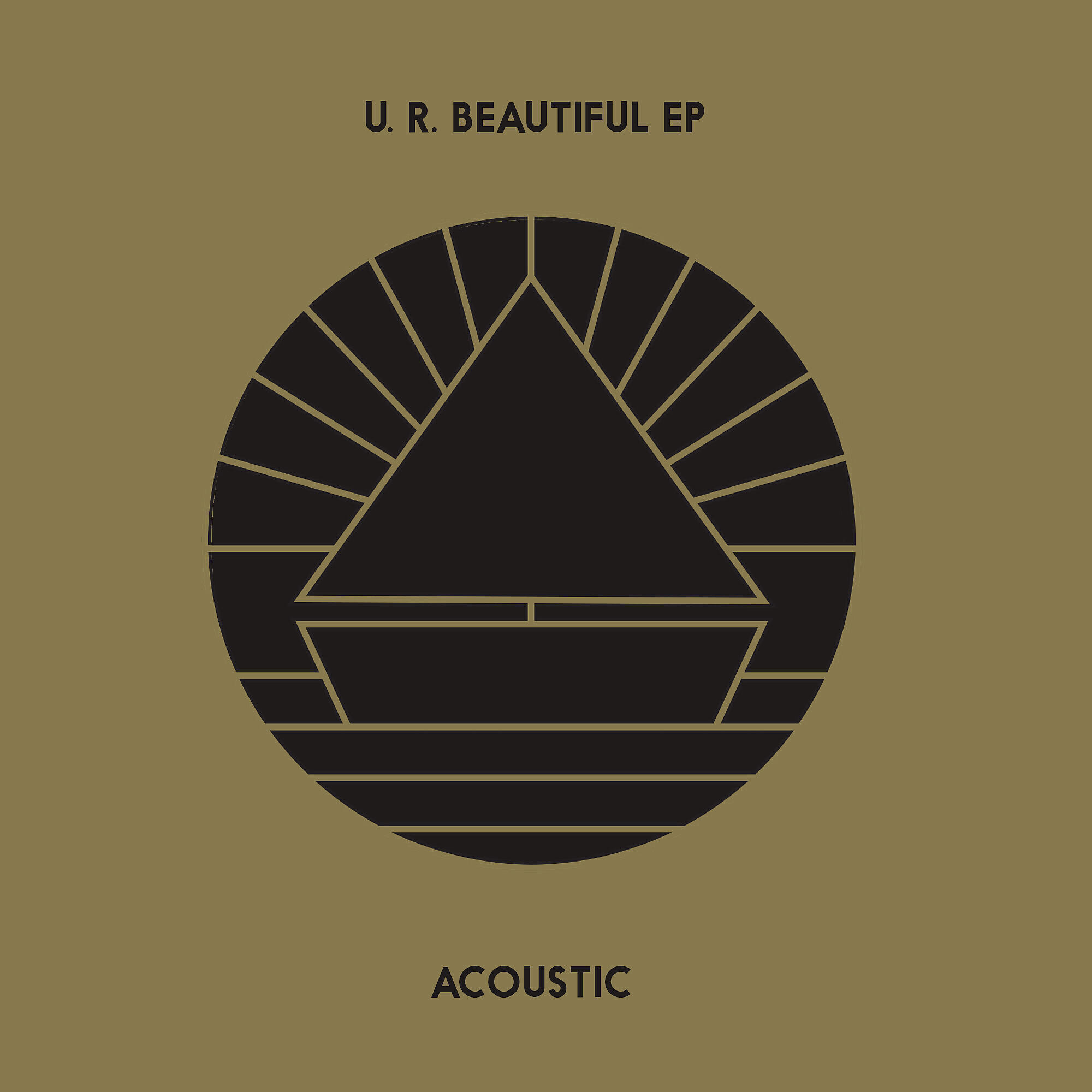 Постер альбома U.R. Beautiful EP (Acoustic)