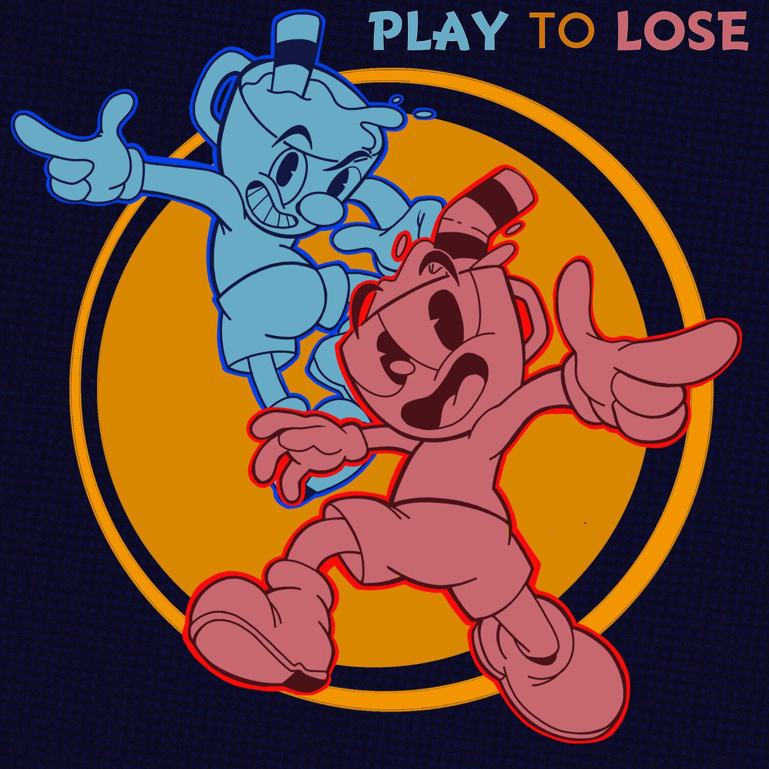Релиз Play To Lose (Inspired by Cuphead)