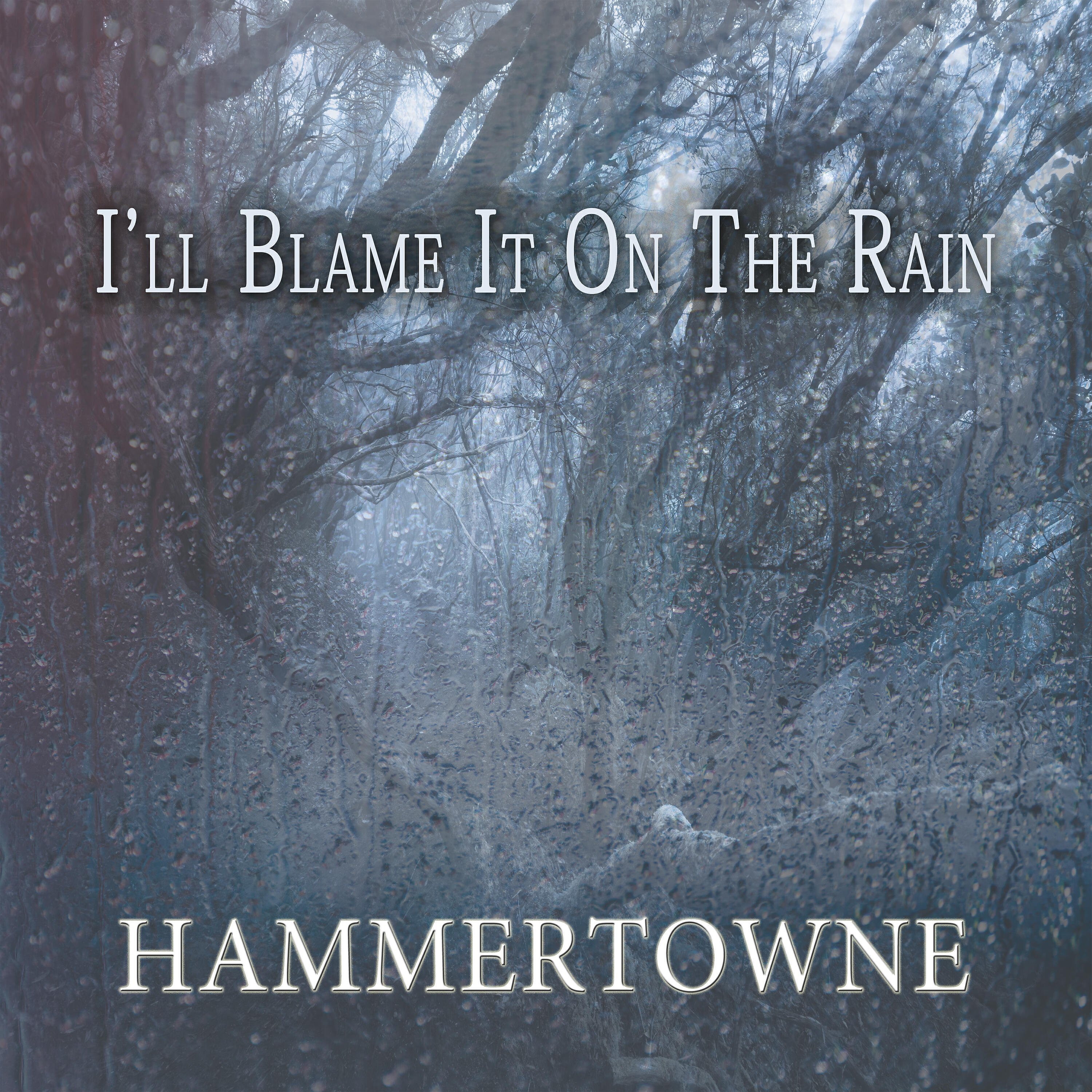 Релиз I'll Blame It on the Rain