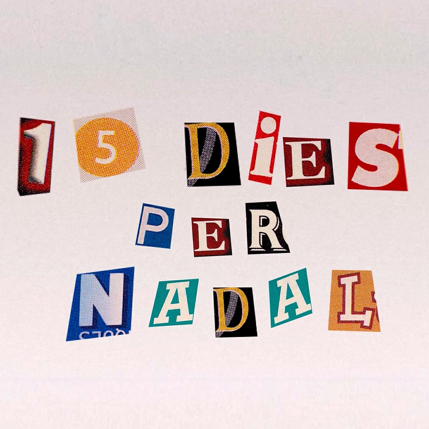 Релиз 15 Dies per Nadal
