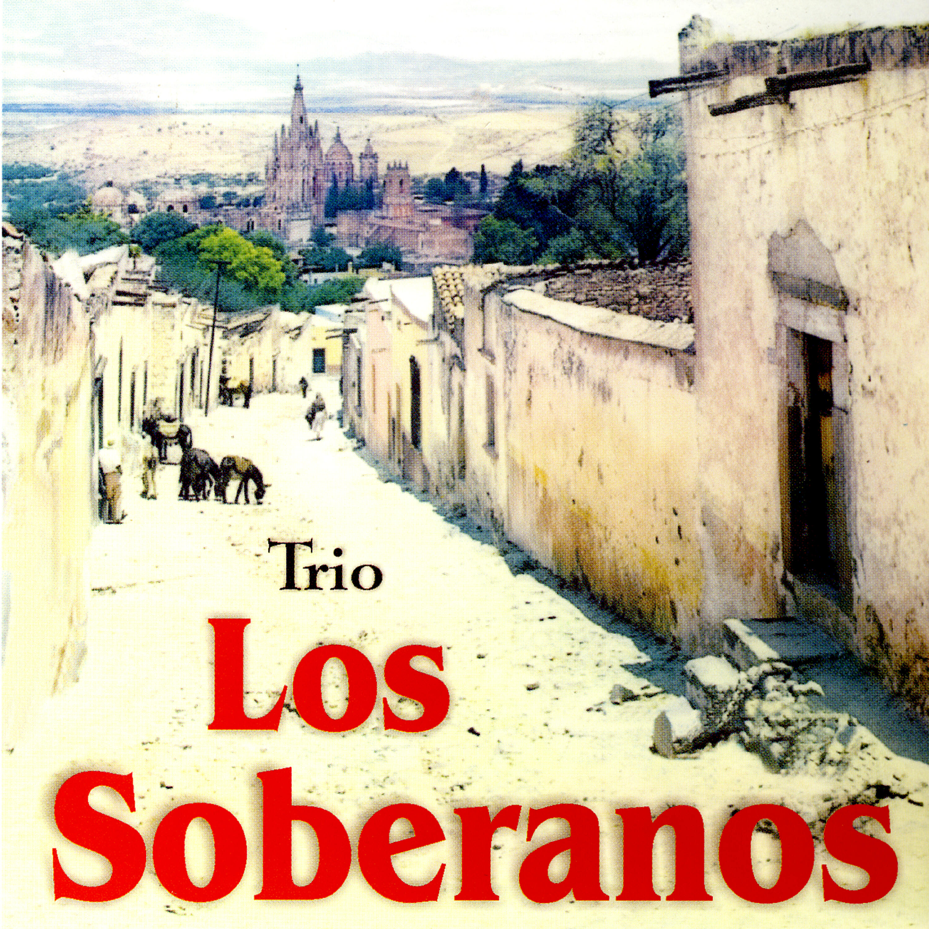 Релиз Trio Los Soberanos