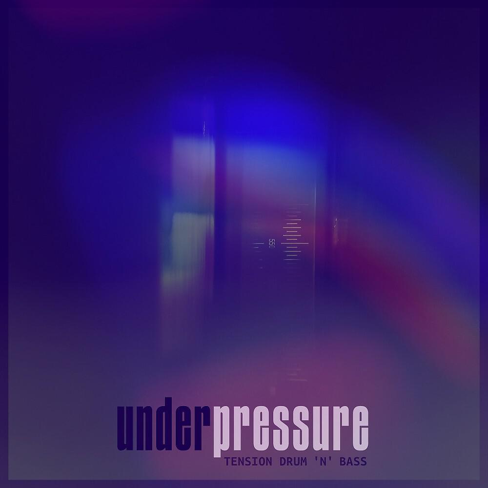 Релиз Under Pressure - Tension Drum 'n' Bass