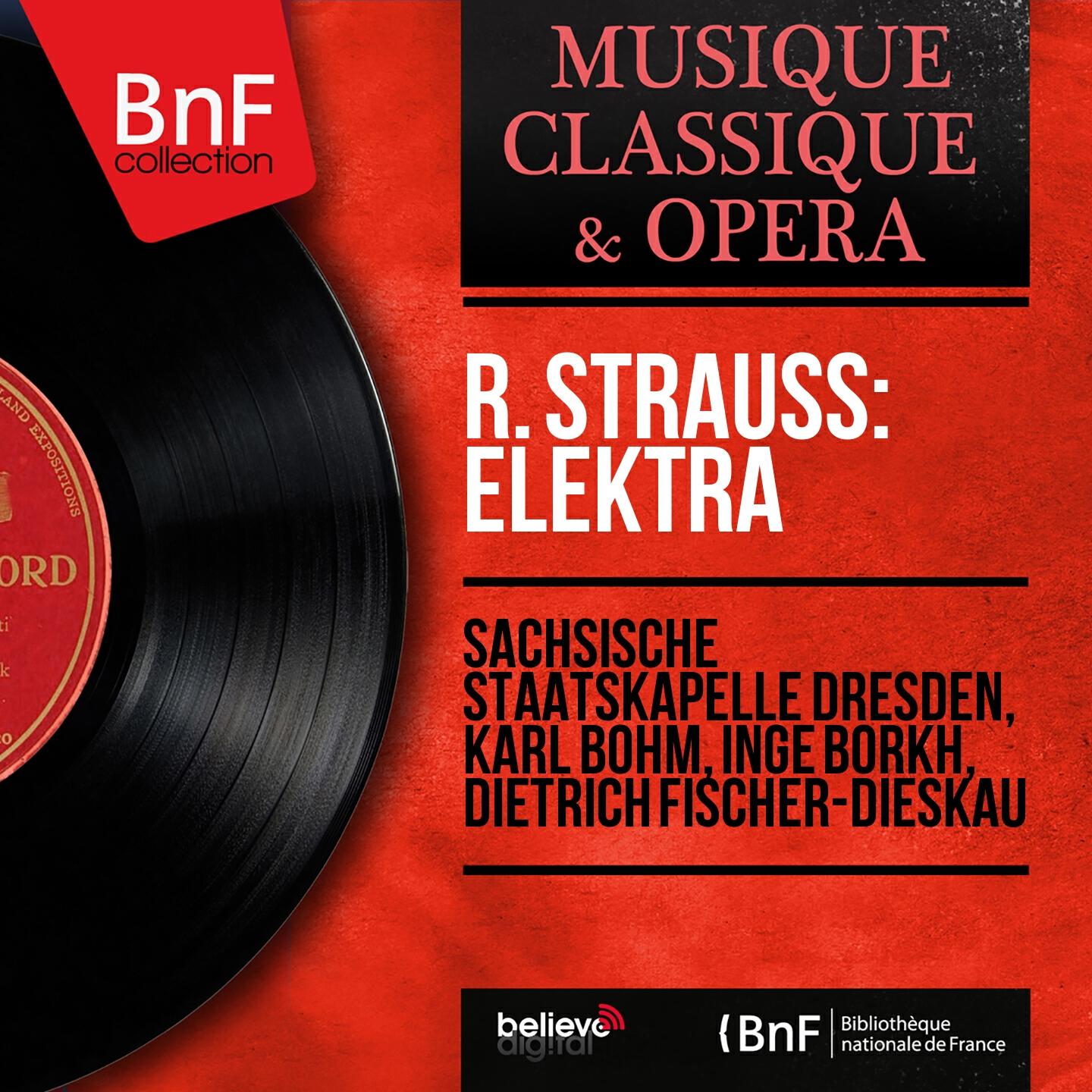 Релиз R. Strauss: Elektra (Mono Version)