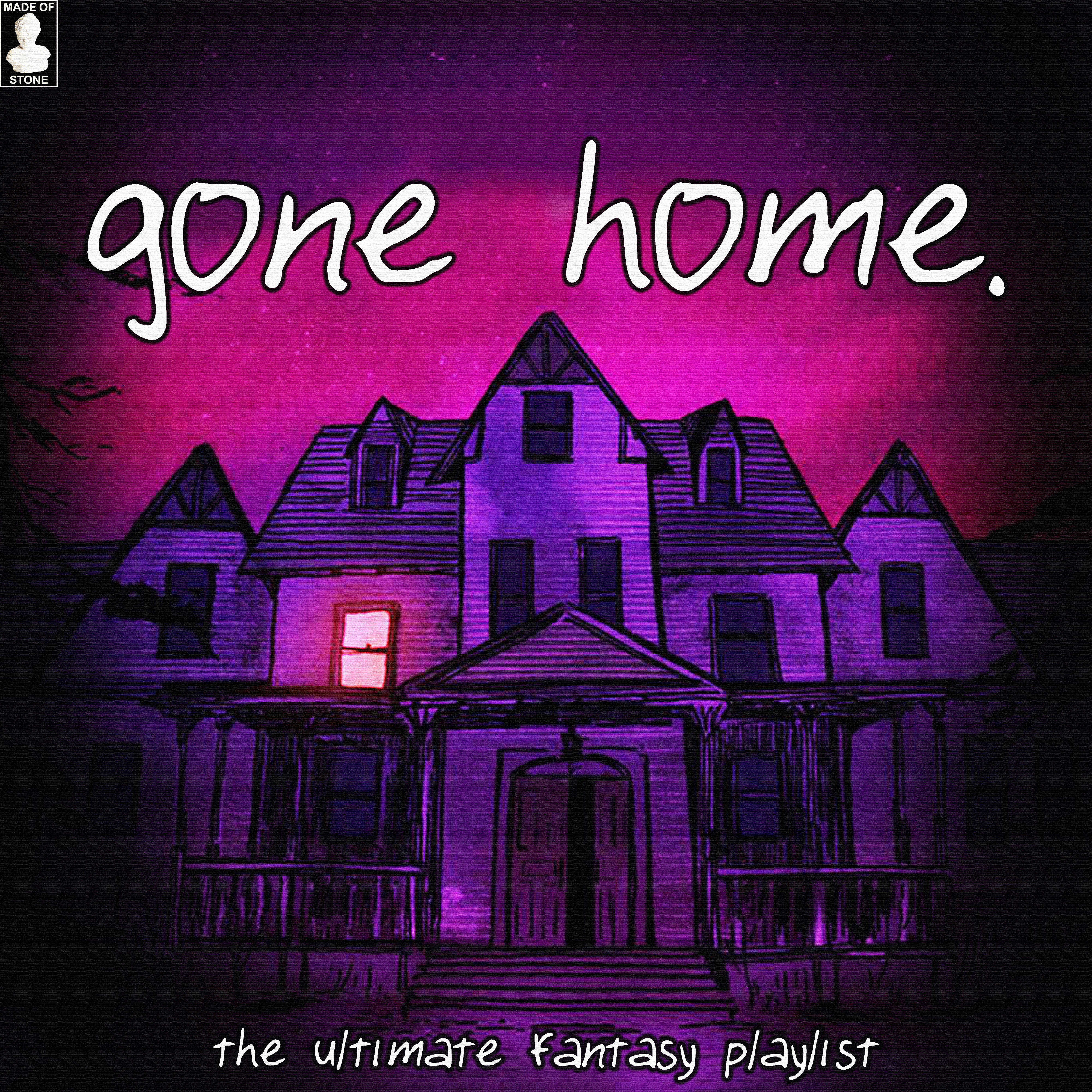 Релиз Gone Home - The Ultimate Fantasy Playlist