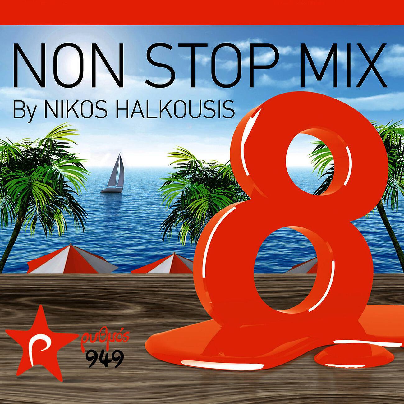 Релиз Nikos Halkousis Non Stop Mix, Vol. 8