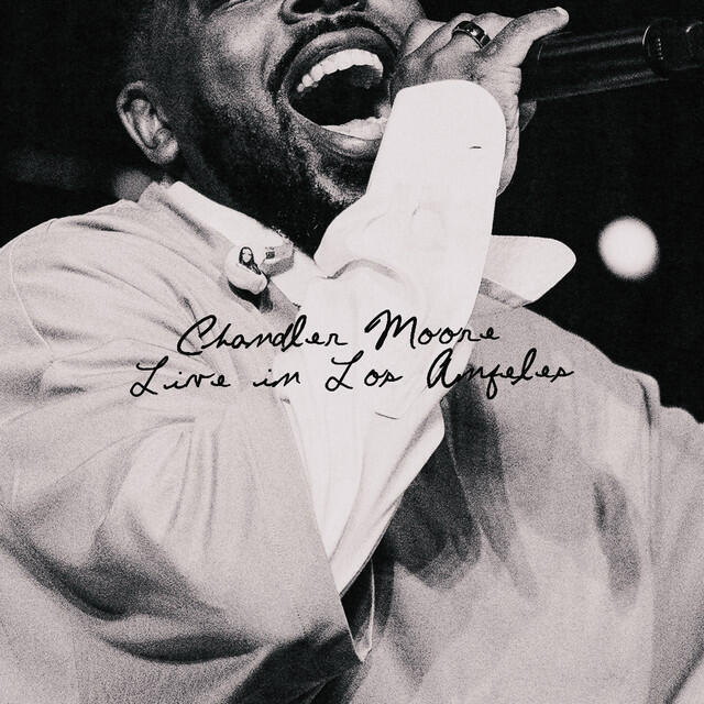 Постер альбома Chandler Moore: Live in Los Angeles
