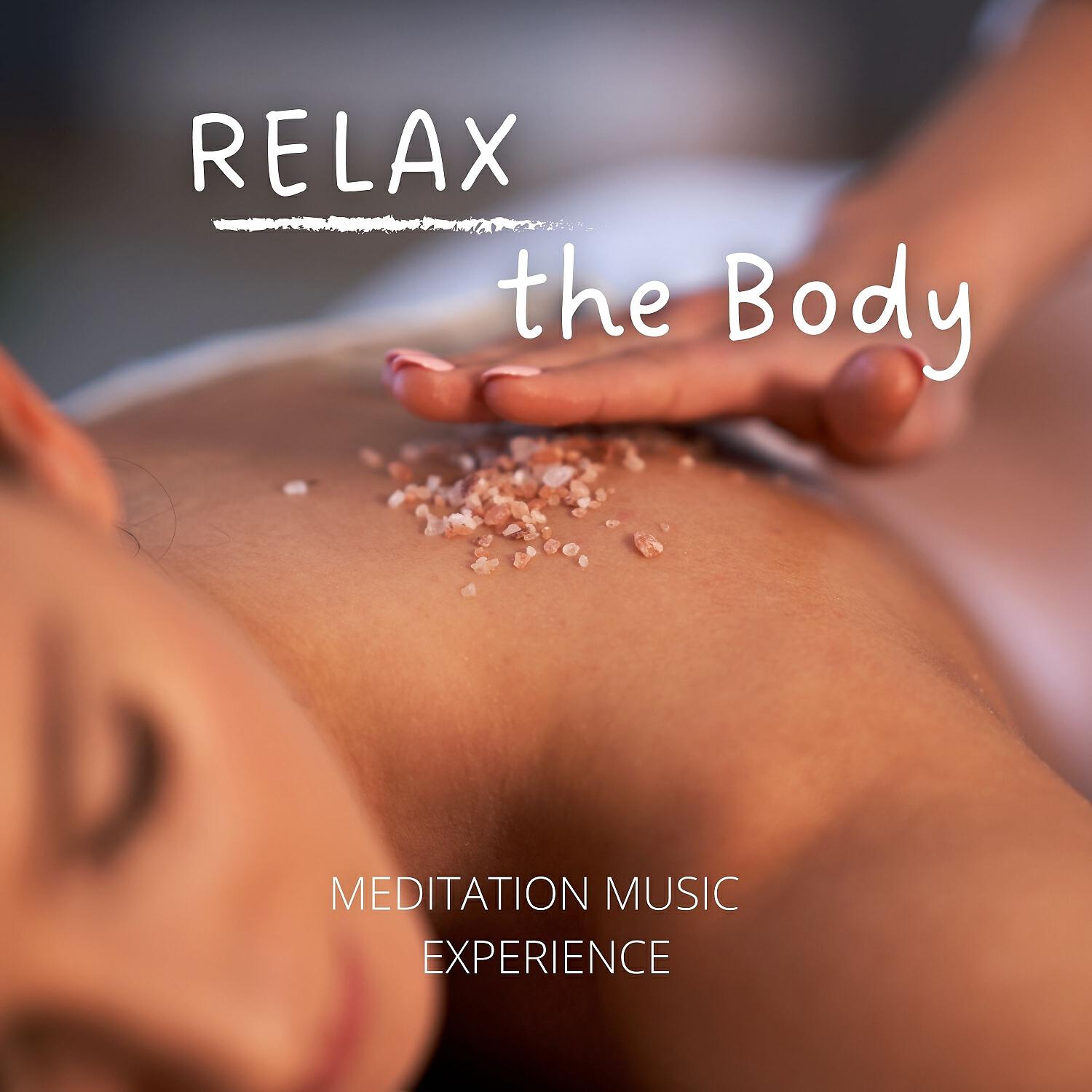 Постер альбома Relax the Body