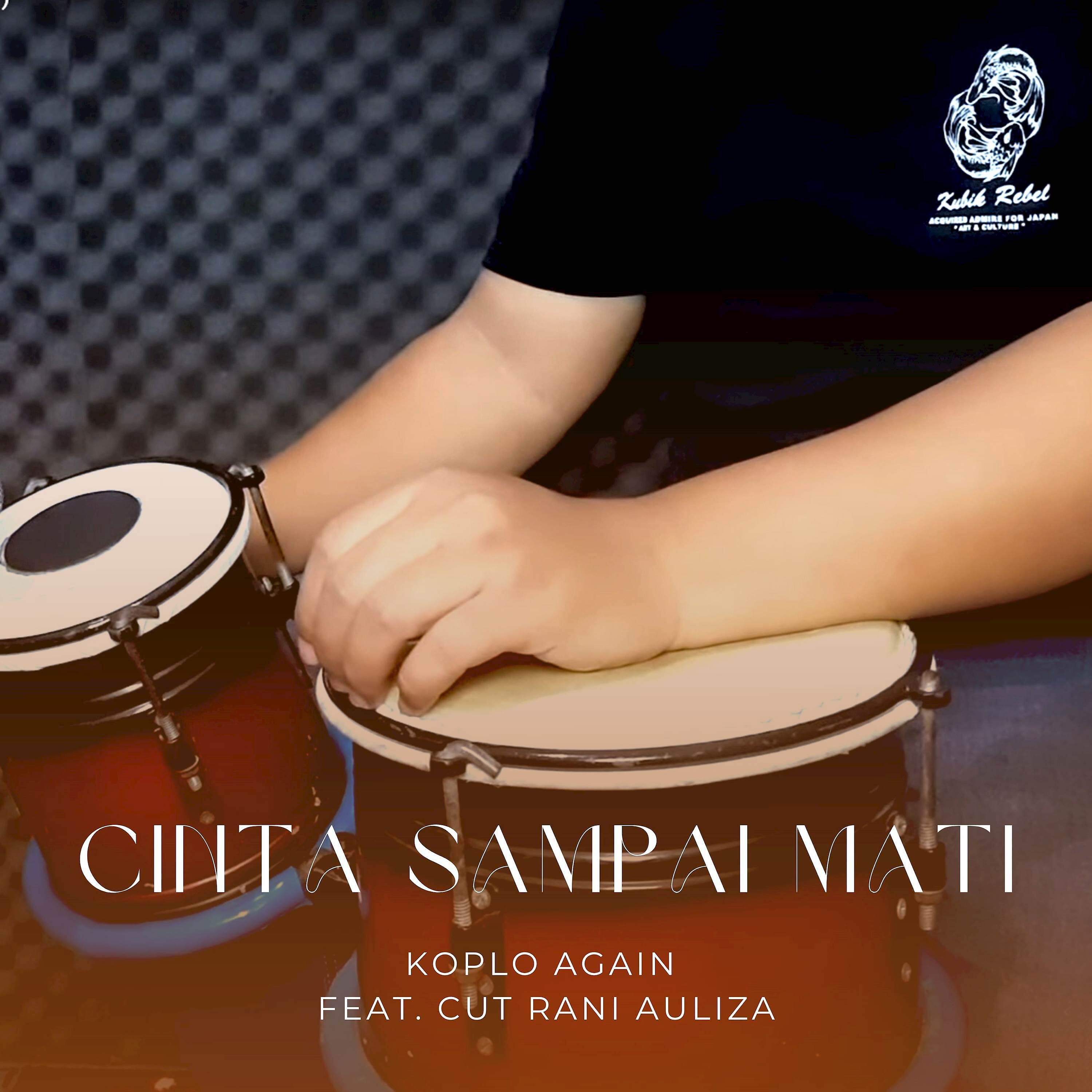 Релиз Cinta Sampai Mati