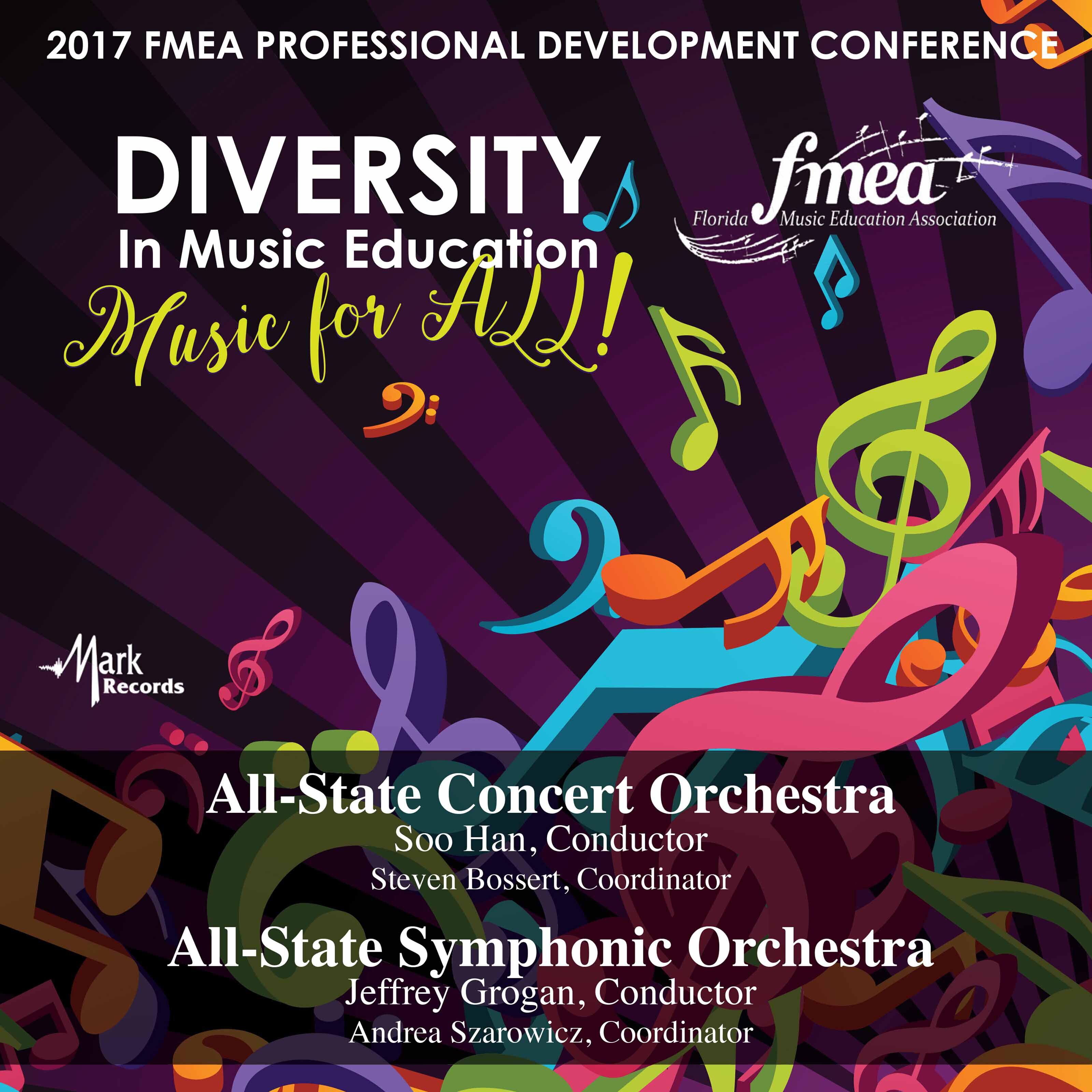 Релиз 2017 Florida Music Education Association (FMEA): All-State Concert Orchestra & All-State Symphonic Orchestra [Live]