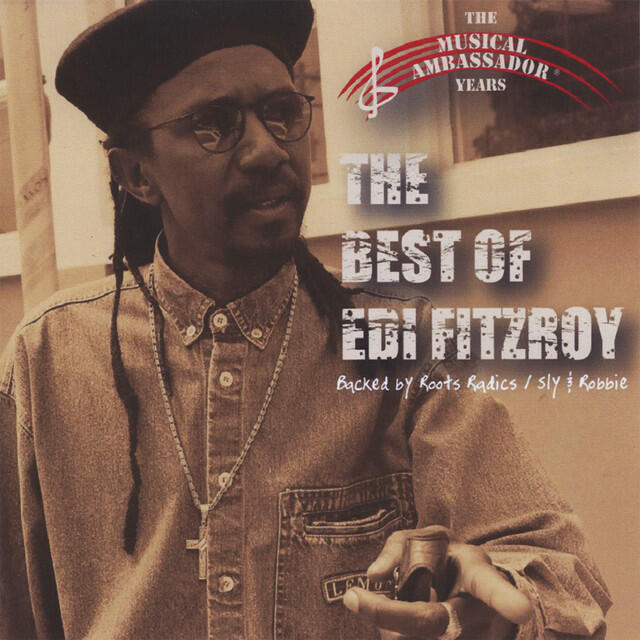 Релиз The Best Of Edi Fitzroy: The Musical Ambassador Years