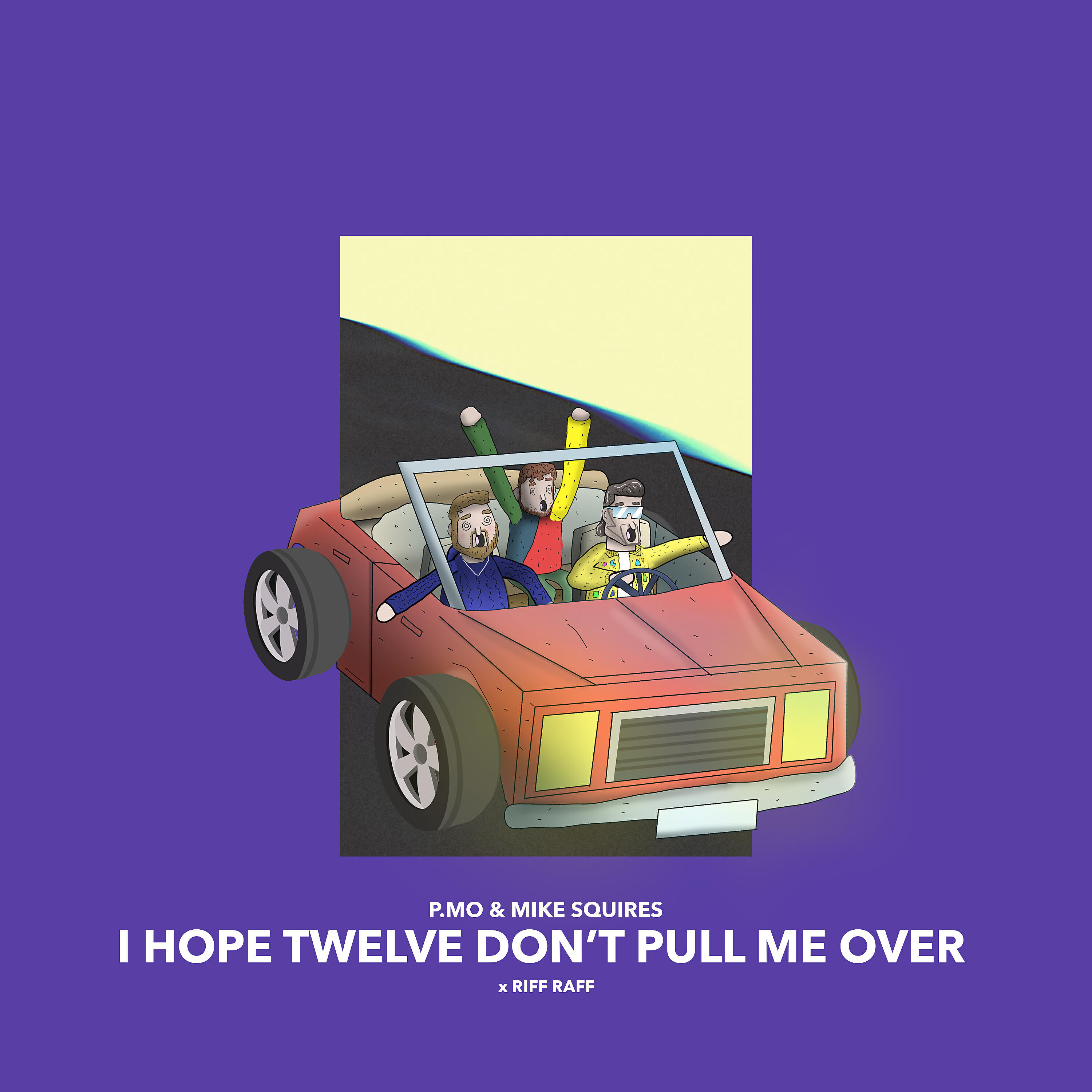 Релиз I Hope Twelve Don't Pull Me Over