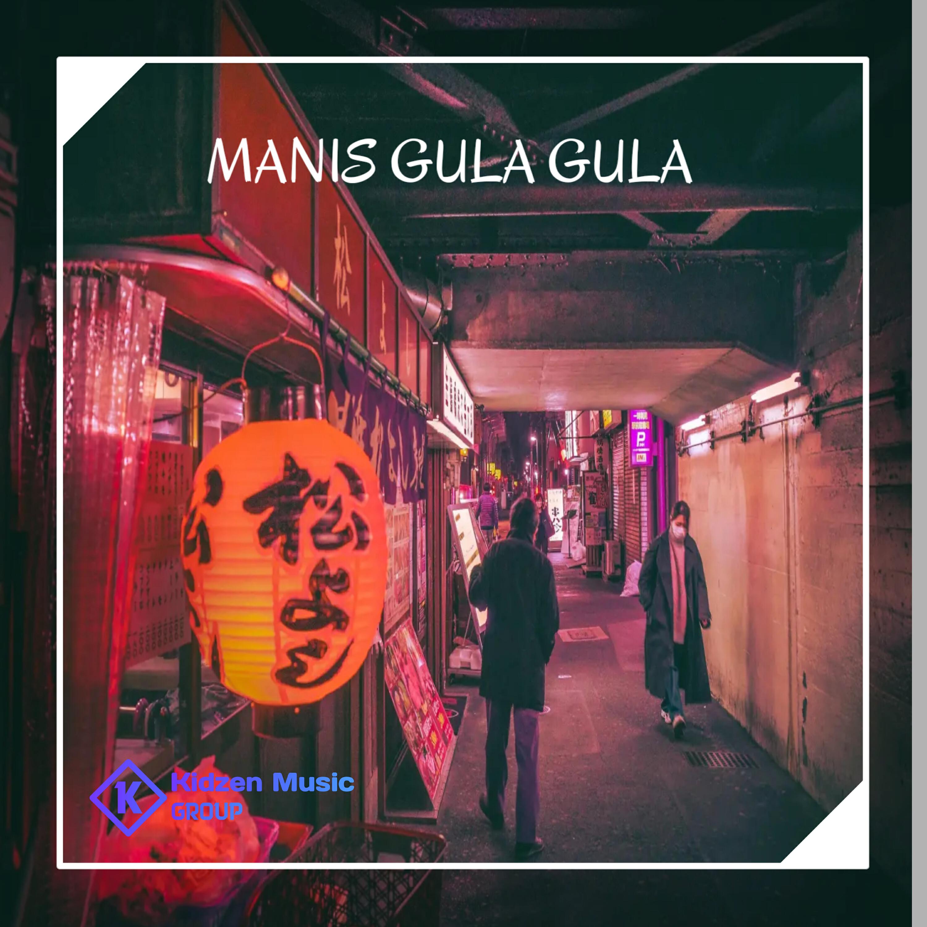 Релиз MANIS GULA GULA