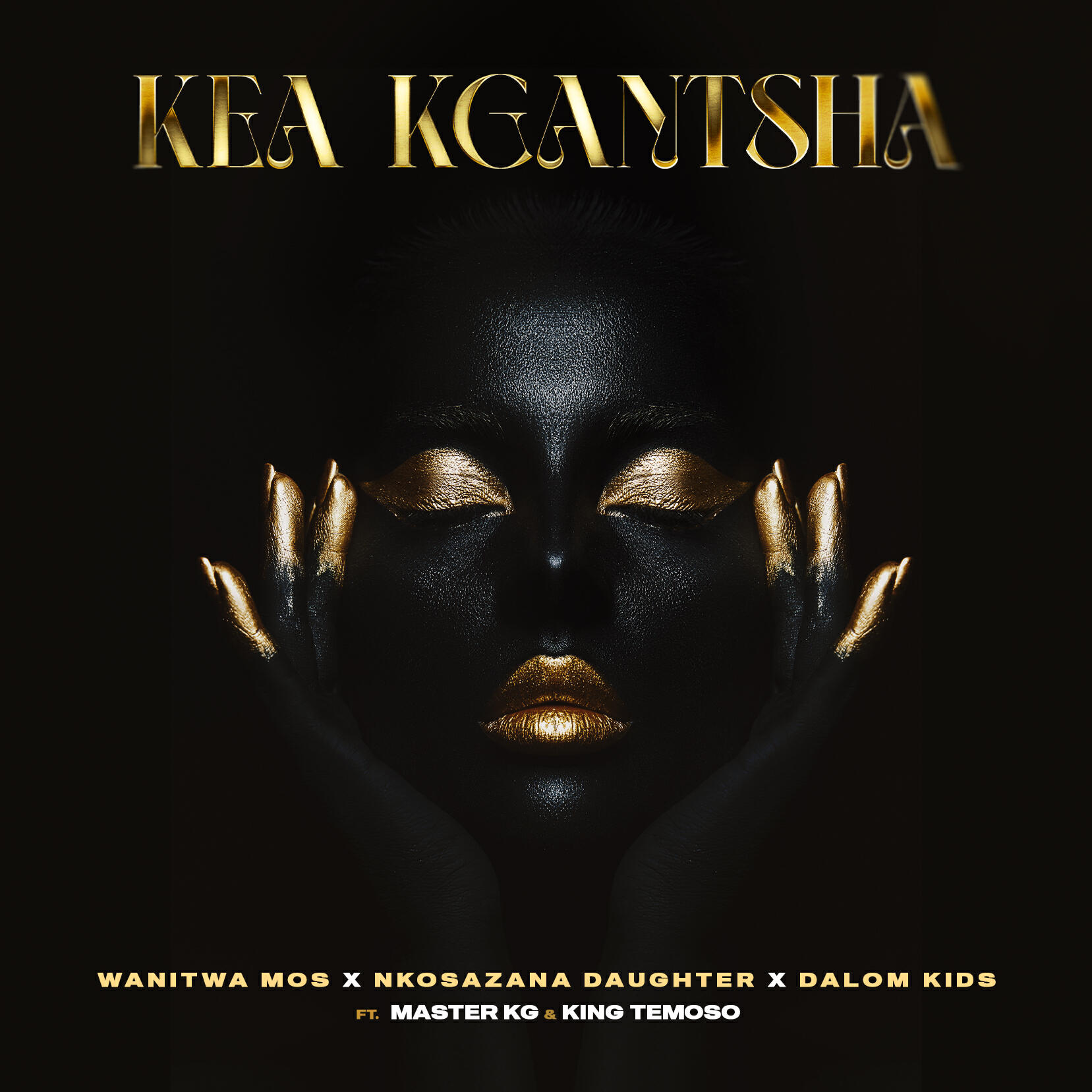 Релиз Kea Kgantsha (feat. Dalom Kids & King Temoso)