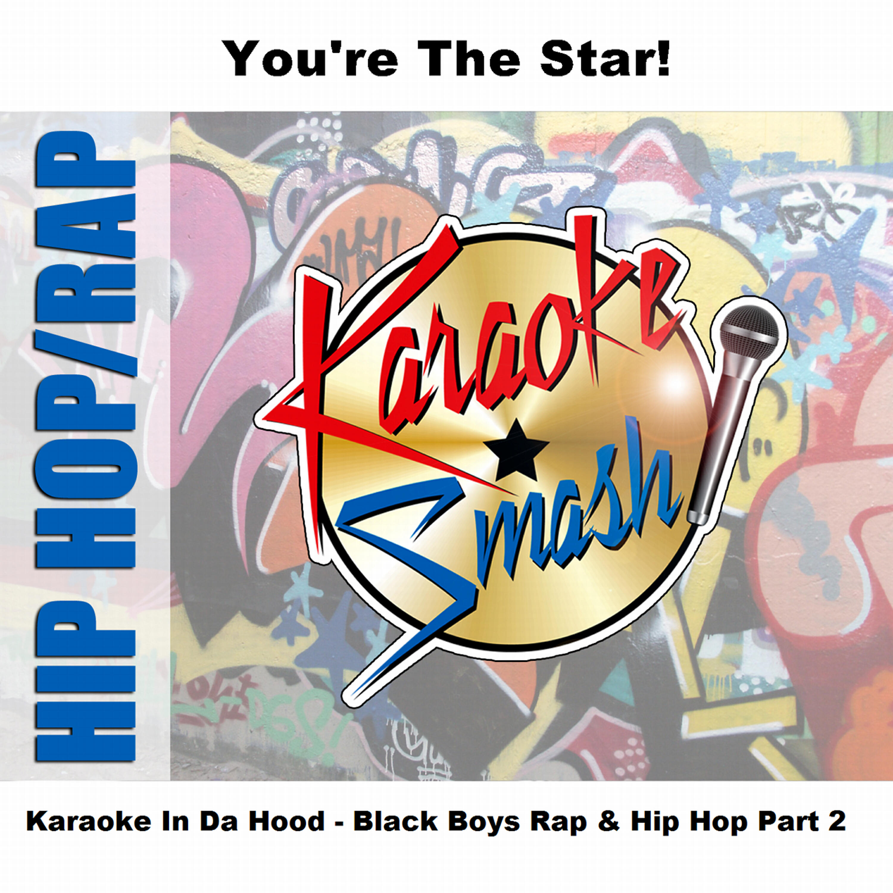 Релиз Karaoke In Da Hood - Black Boys Rap & Hip Hop Part 2