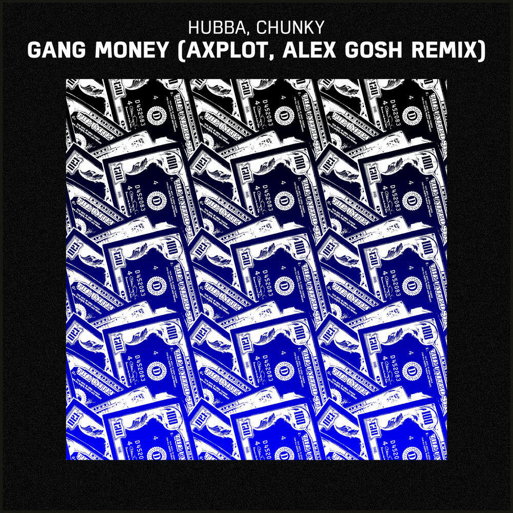 Релиз Gang Money (AXPLOT, Alex GosH Remix)