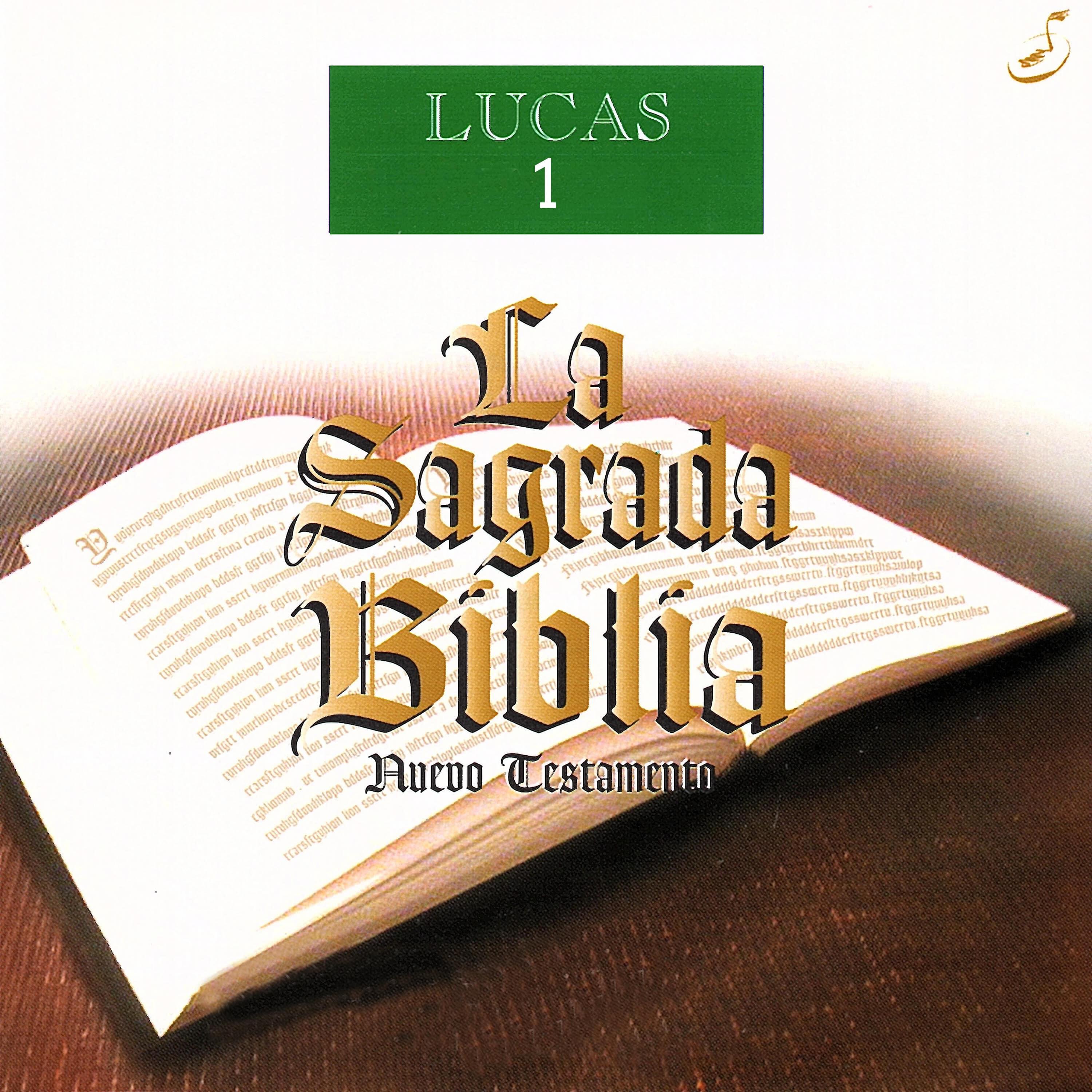 Релиз La Sagrada Biblia: Lucas, Vol. 1 (Nuevo Testamento)