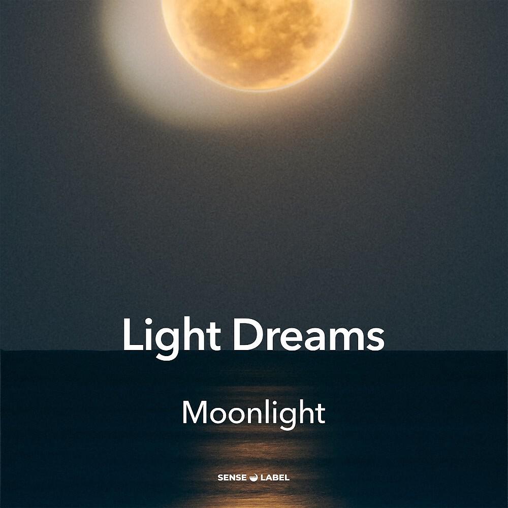 Релиз Light Dreams - Moonlight