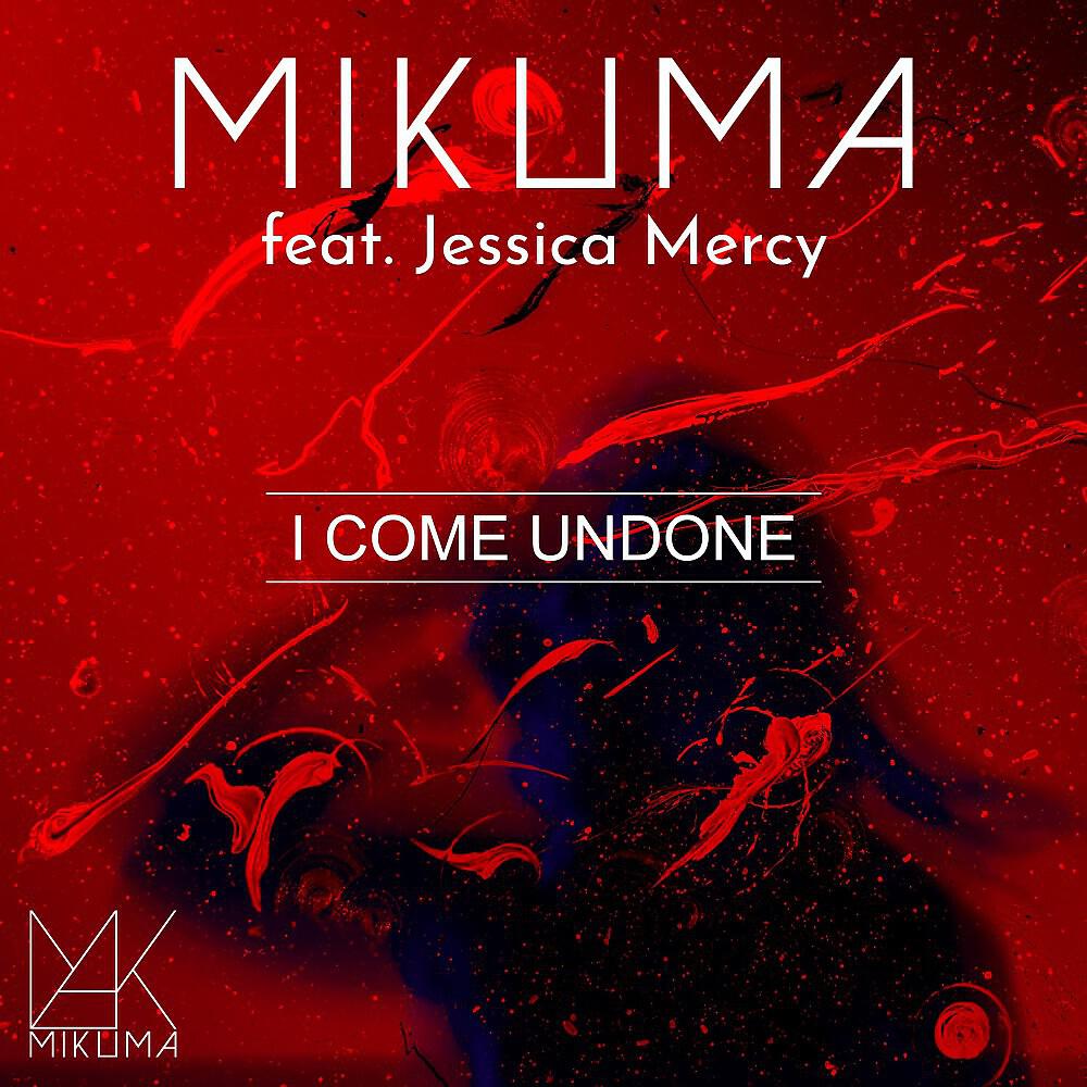 Релиз I Come Undone