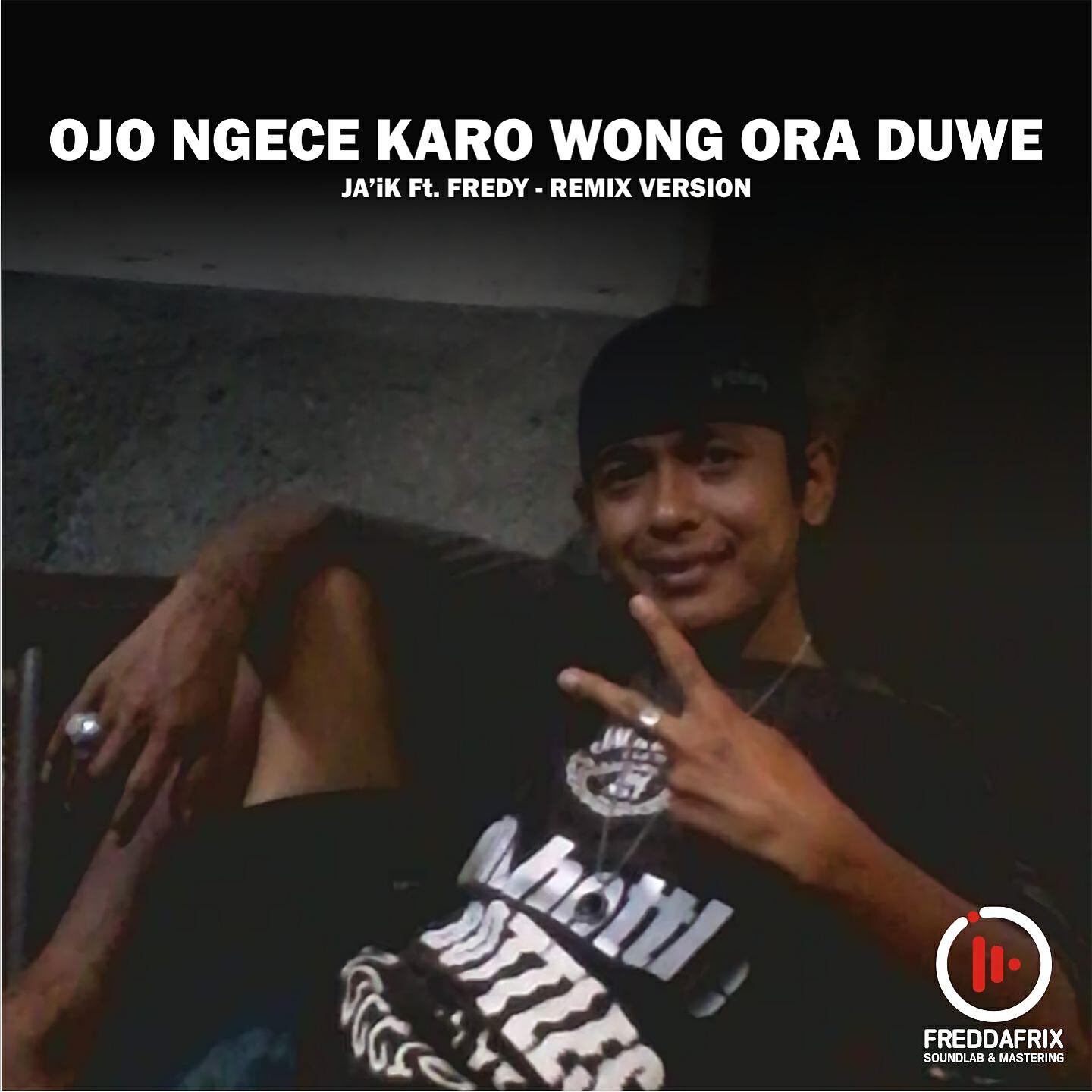 Релиз Ojo Ngece Karo Wong Ora Duwe