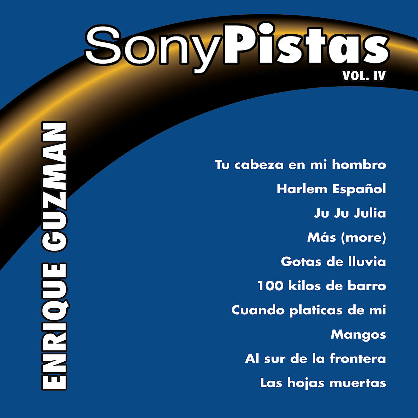 Релиз Sony - Pistas, Vol.4 (Enrique Guzmán)