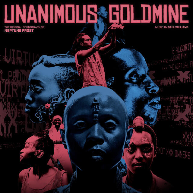 Релиз Unanimous Goldmine (The Original Soundtrack of “Neptune Frost”)