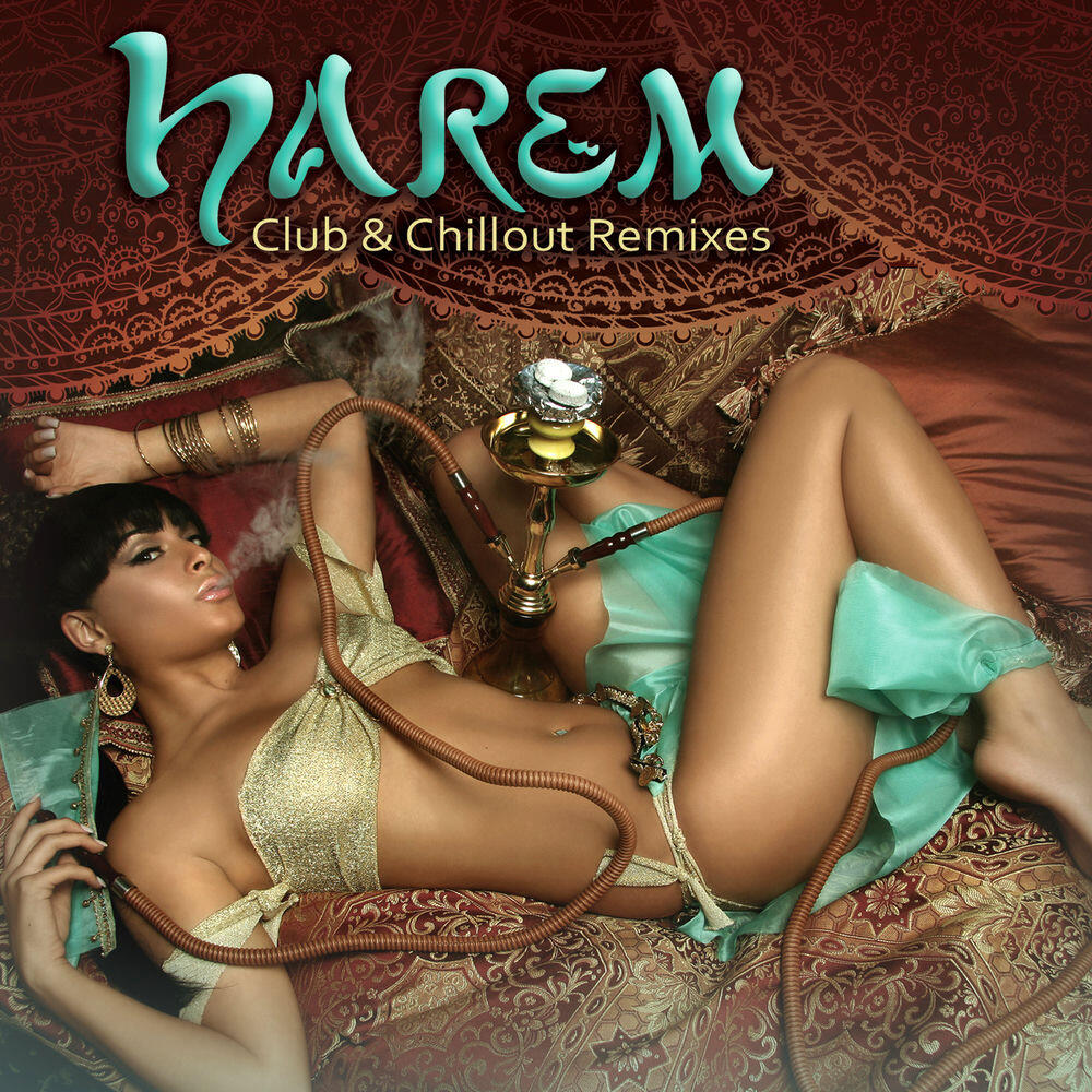 Релиз Harem: Club & Chillout Remixes