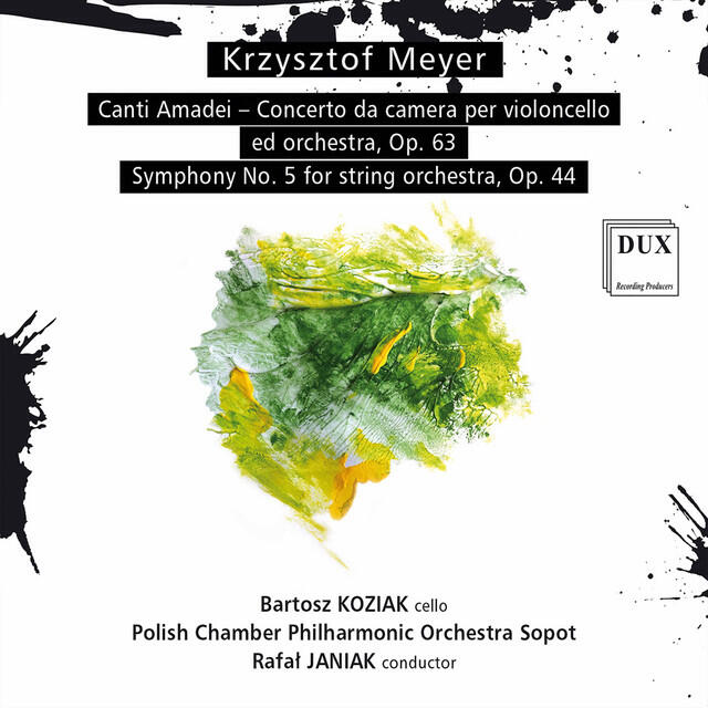 Релиз Meyer: Canti Amadei, Op. 63 & Symphony No. 5 for String Orchestra, Op. 44