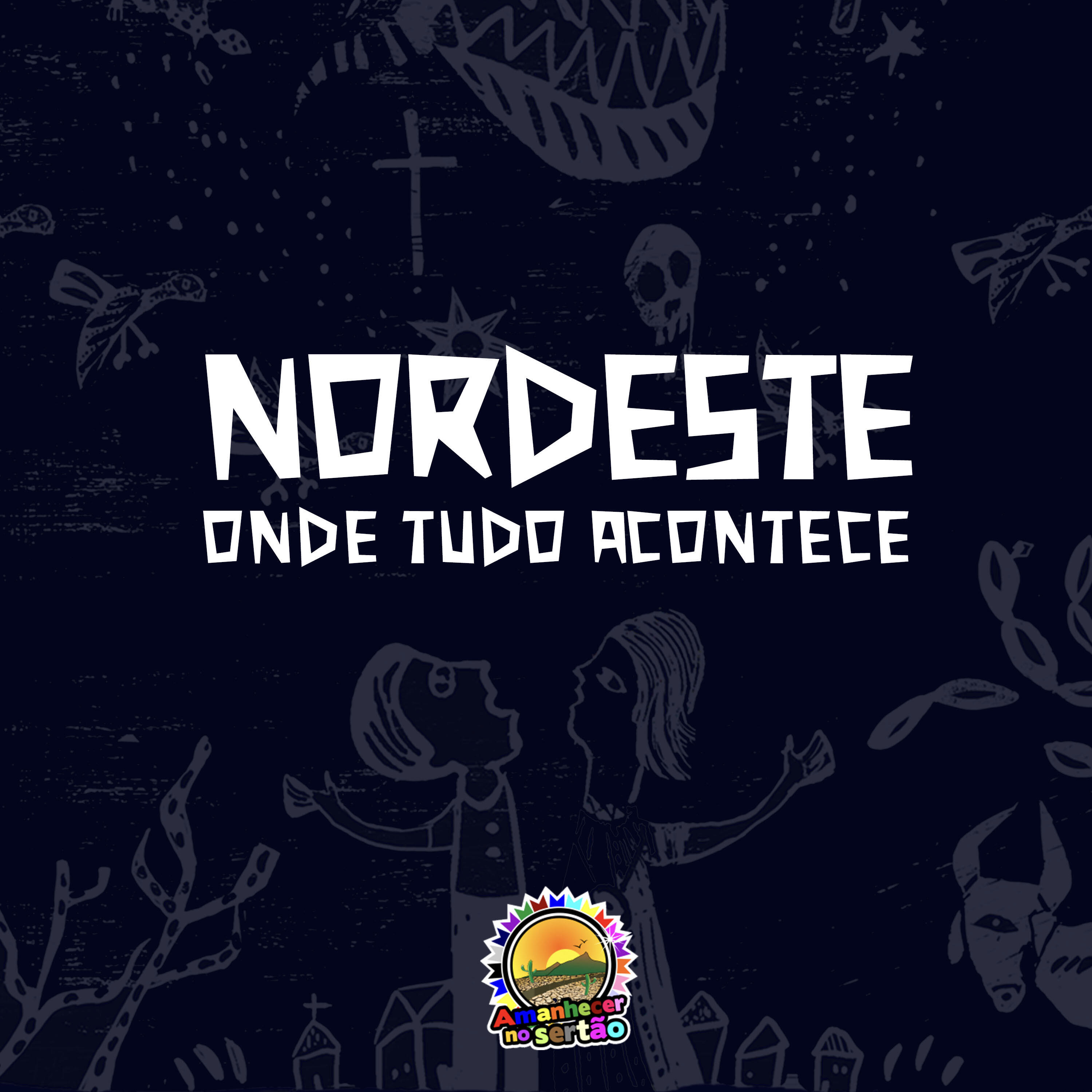 Релиз Nordeste Onde Tudo Acontece
