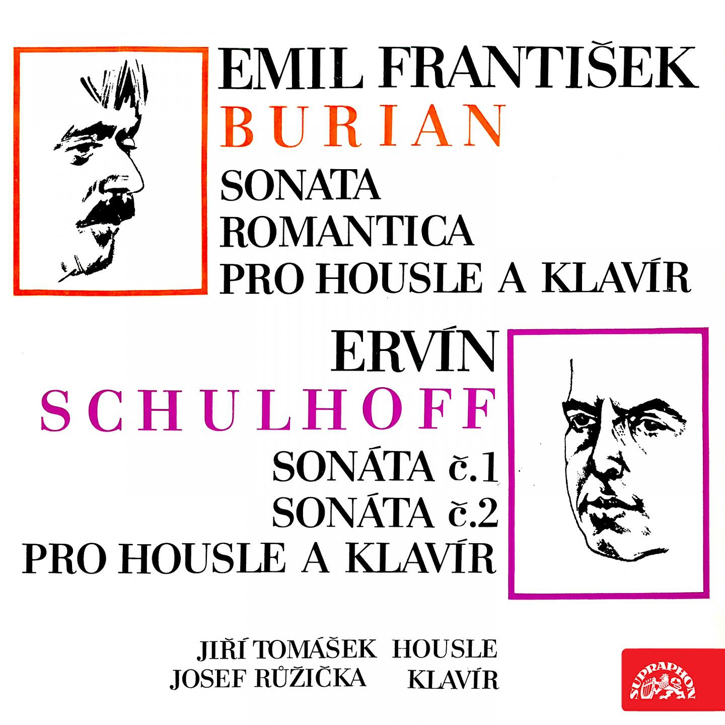 Релиз Burian: Sonata Romantica for Violin and Piano - Schulhoff: Sonata Nos 1 and 2 for Violin and Piano