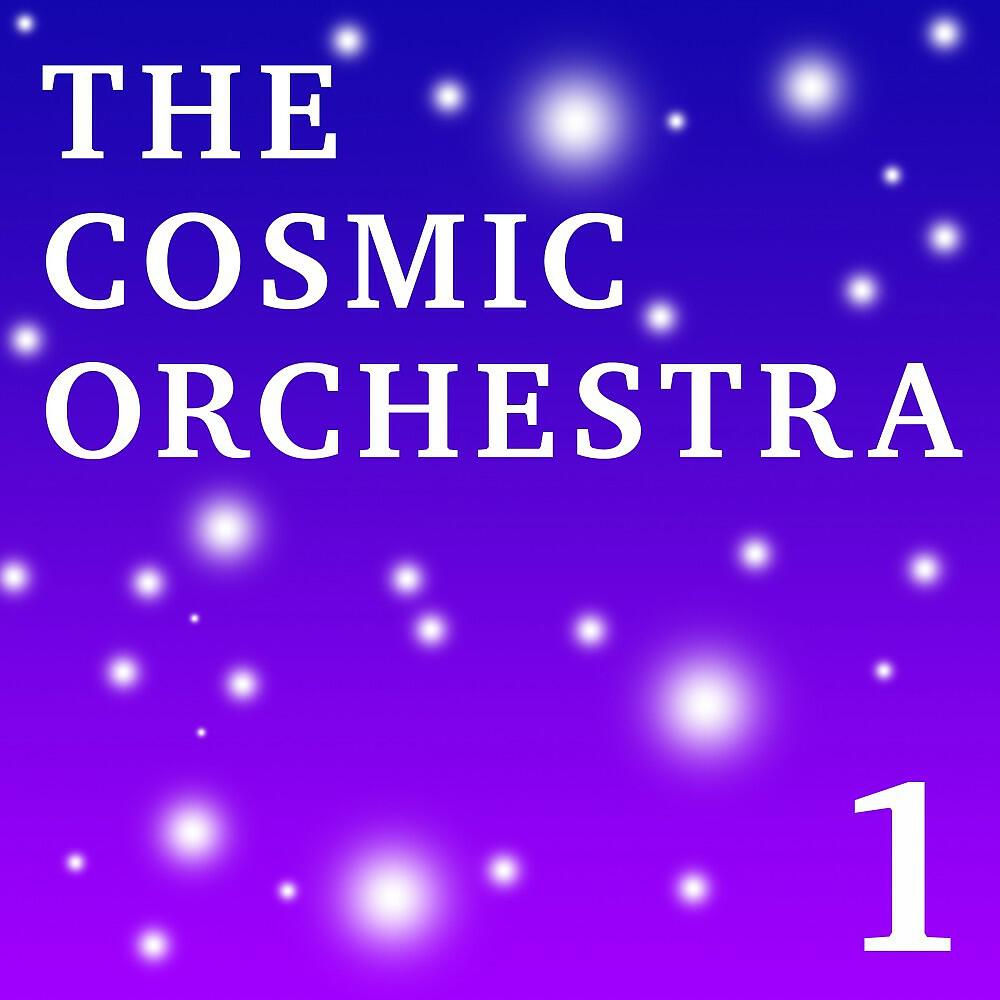 Релиз The Cosmic Orchestra, Vol. 1