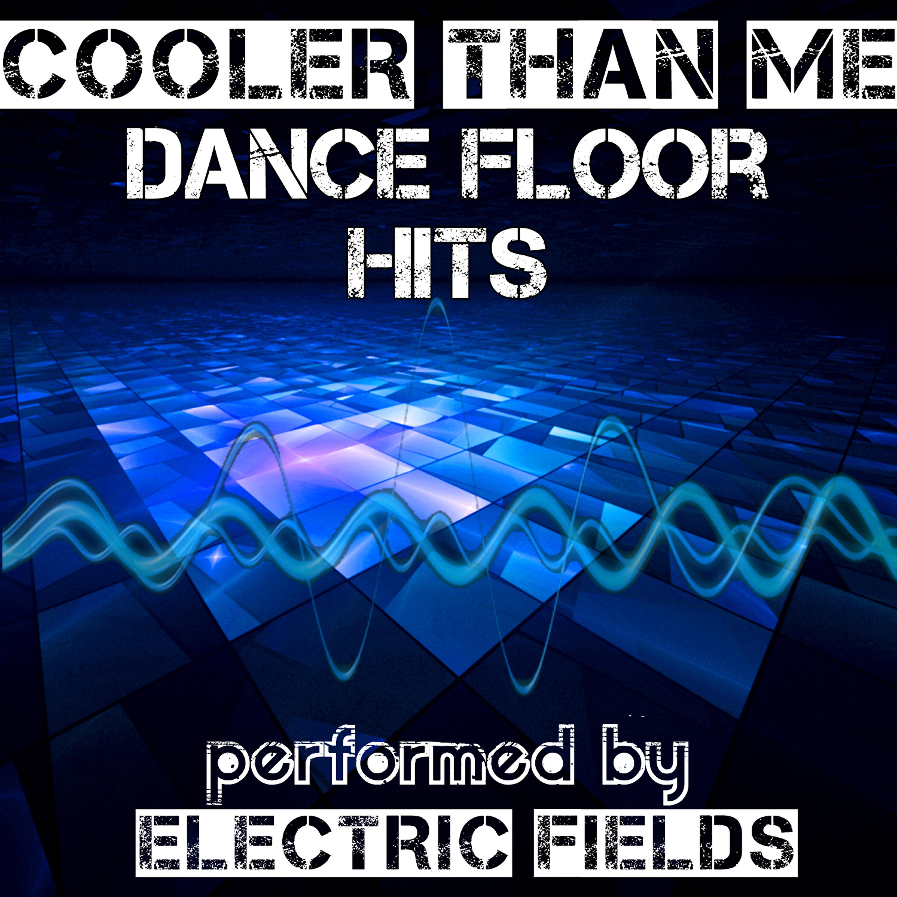 Релиз Cooler Than Me - Dance Floor Hits
