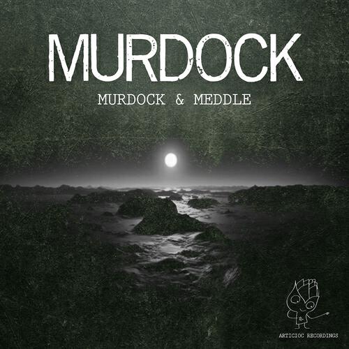 Релиз Murdock & Meddle