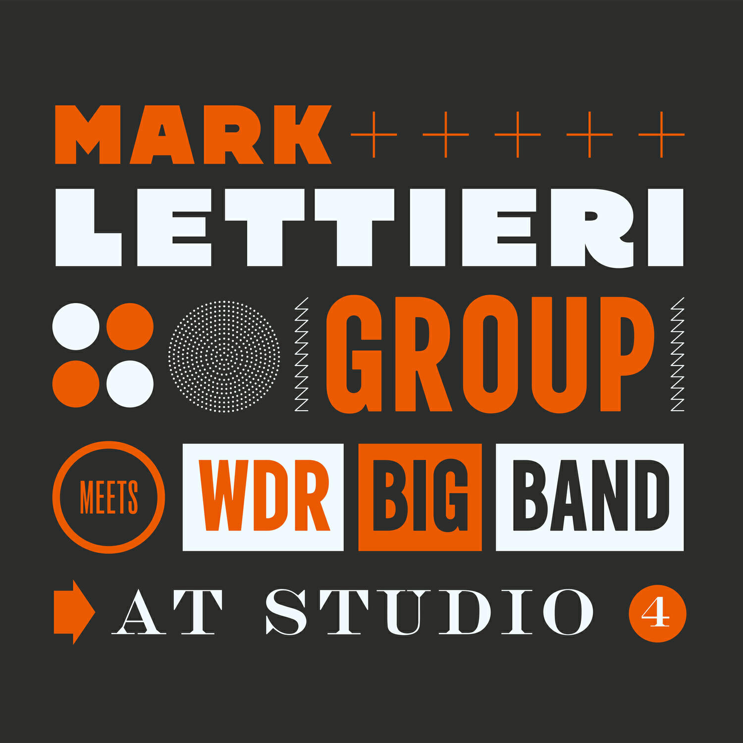 Релиз Mark Lettieri Group Meets WDR Big Band at Studio 4