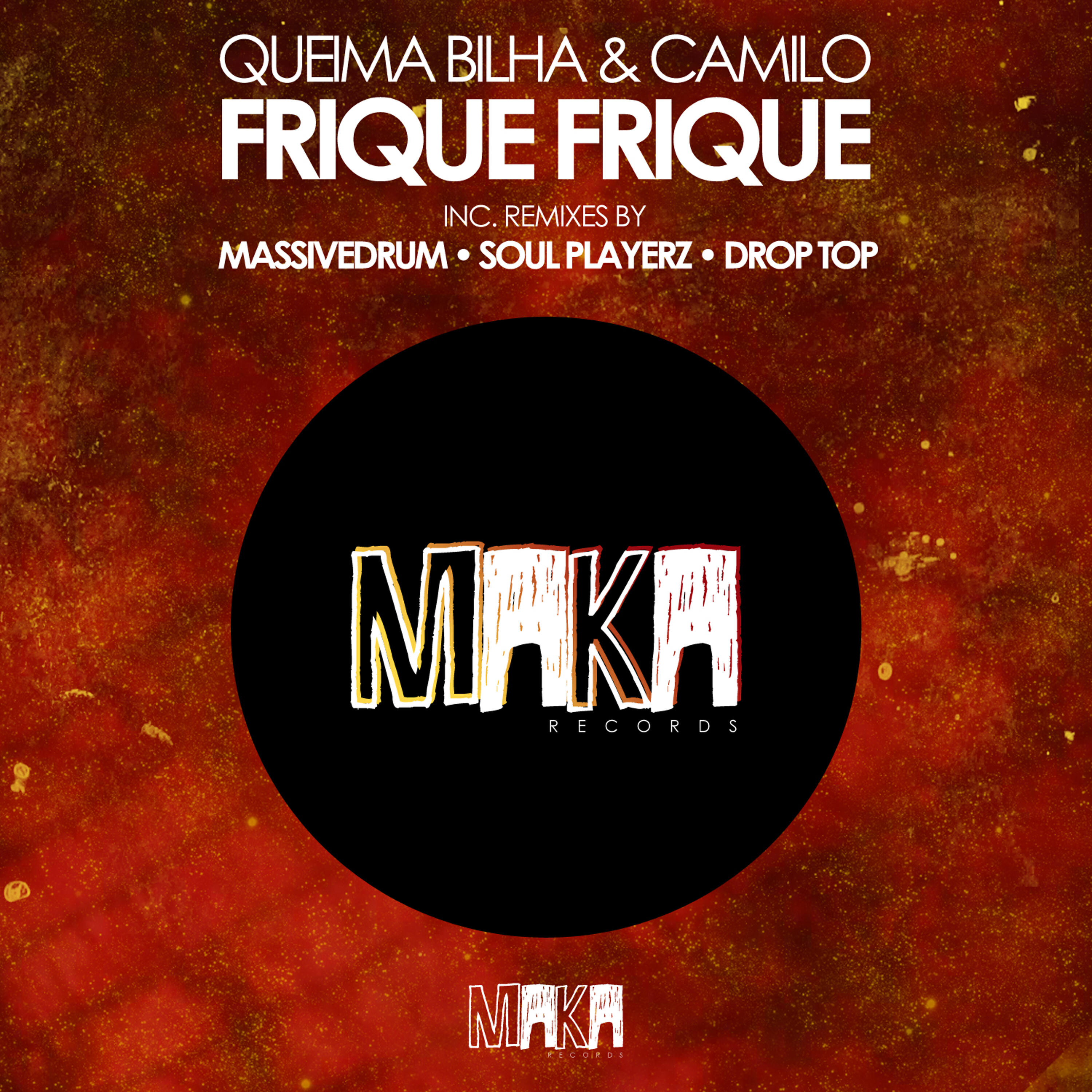 Релиз Frique Frique (Remixes)