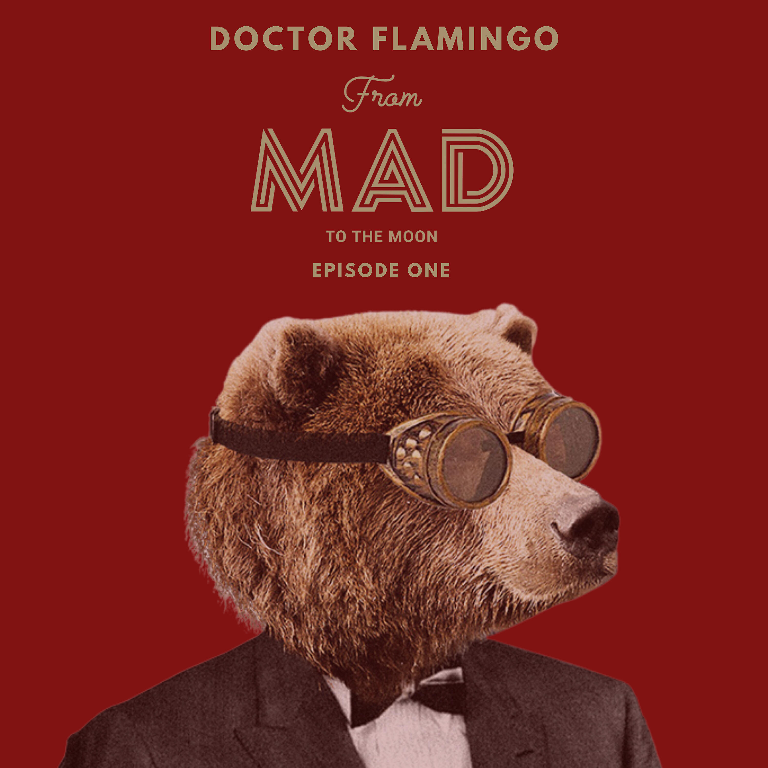 Релиз From Mad to the Moon Episode One