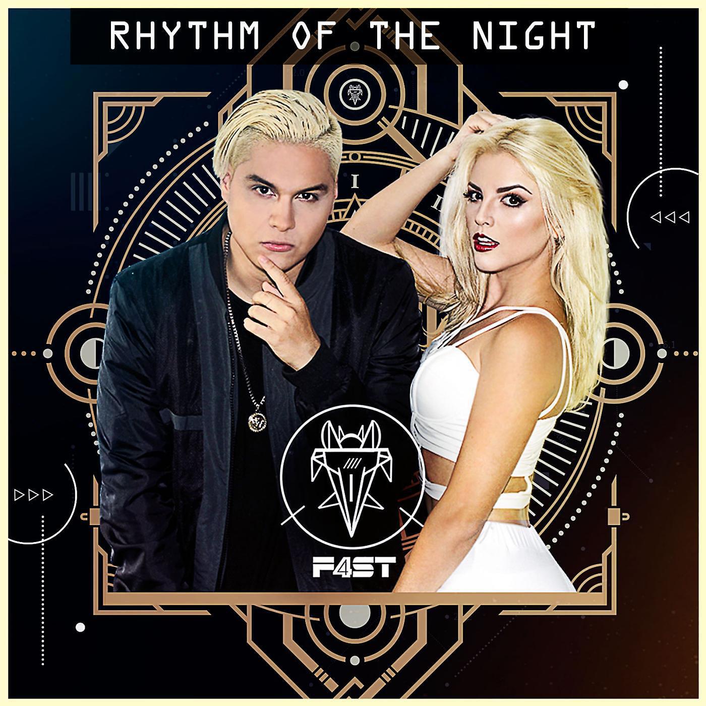 Скачать песню F4ST - The Rhythm of the Night бесплатно в MP3 для Android и iOS