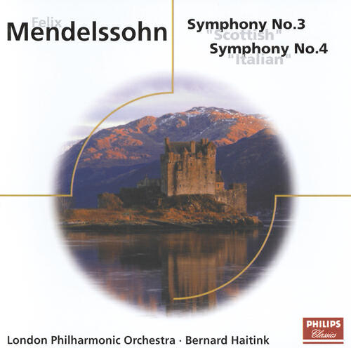 Релиз Mendelssohn: Symphonies Nos.3 & 4; Hebrides Overture