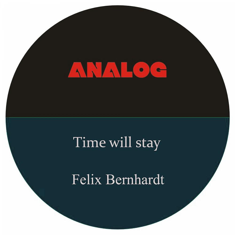 Релиз Time Will Stay