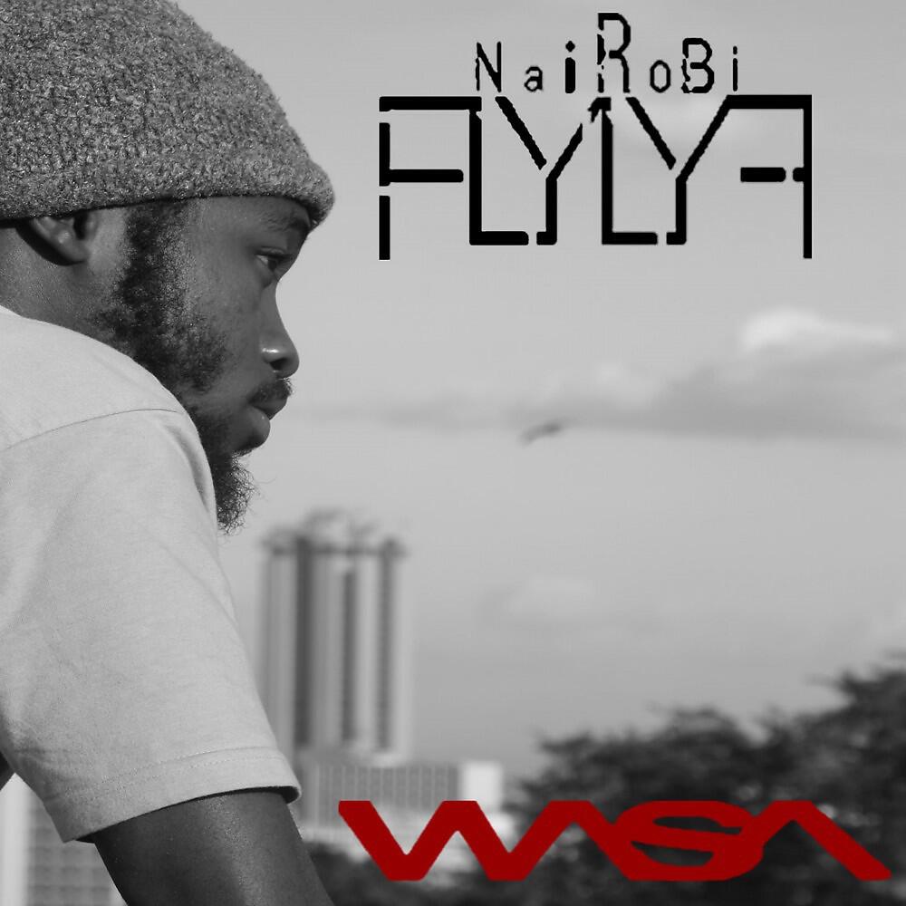 Релиз Nairobi Flylyf
