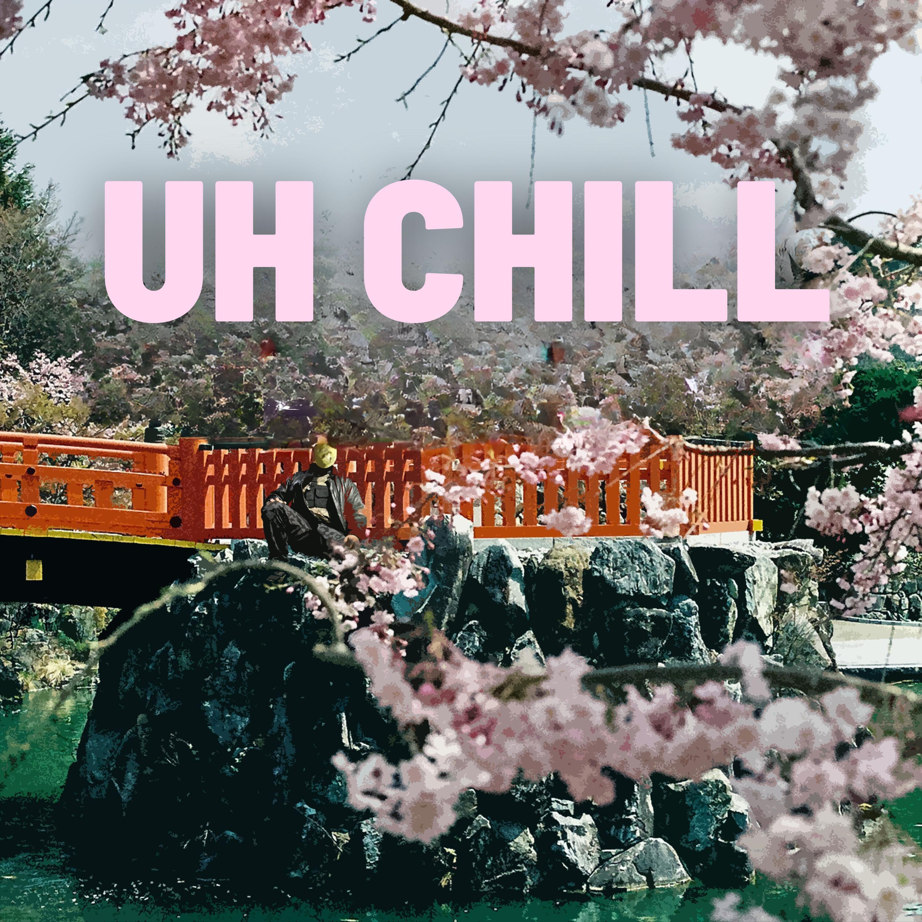 Релиз UH CHILL