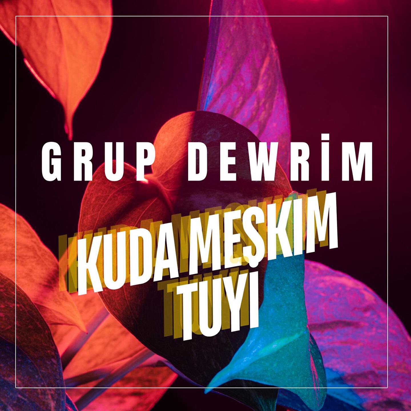 Релиз Kuda Meskım Tuyi