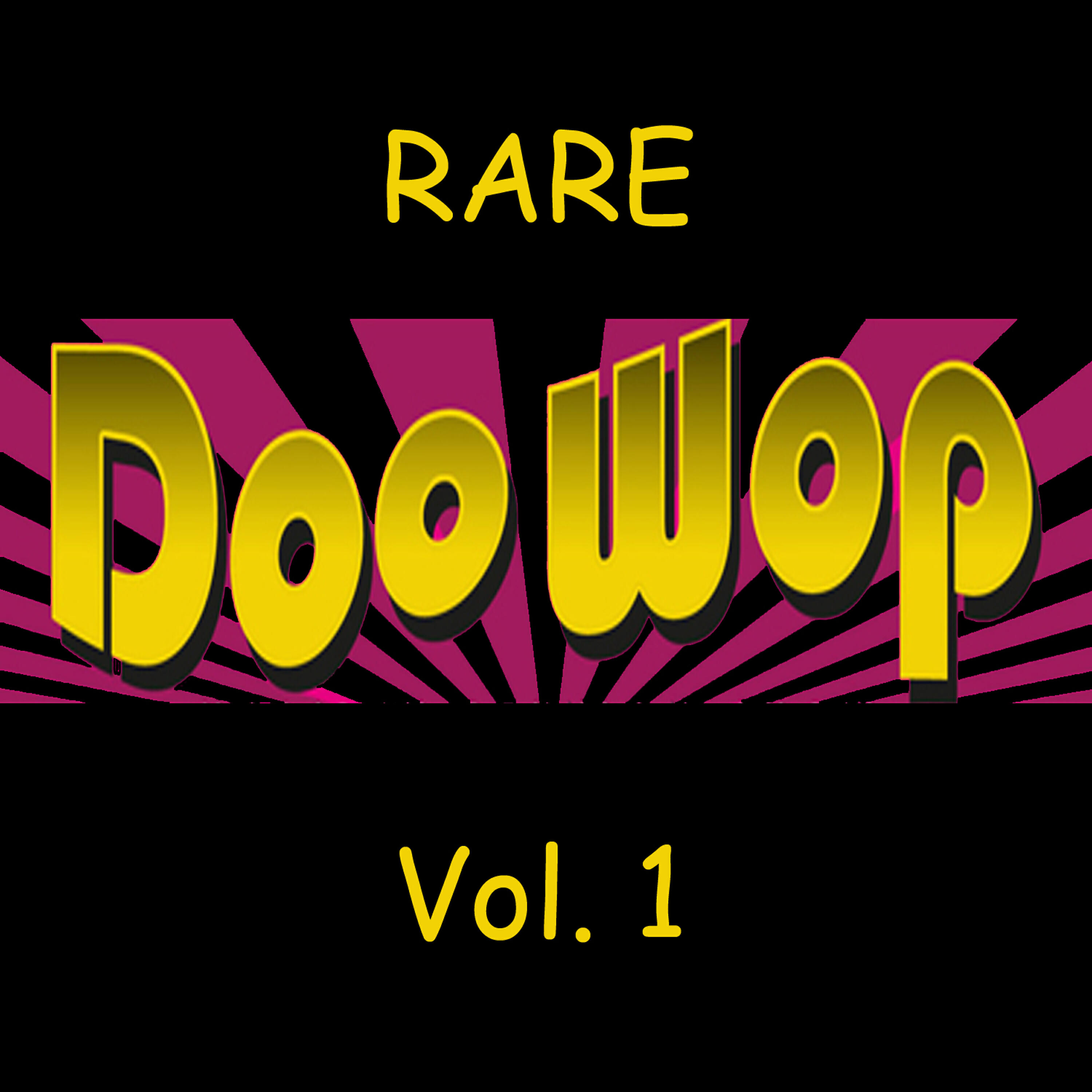Релиз Rare Doo Wop, Vol. 1