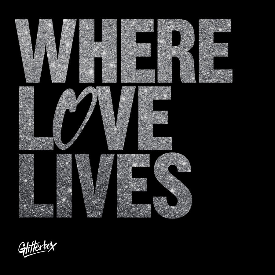 Релиз Glitterbox - Where Love Lives