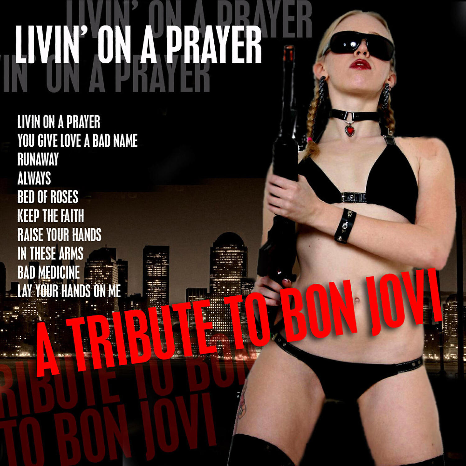 Релиз Livin' On A Prayer- A Tribute to Bon Jovi
