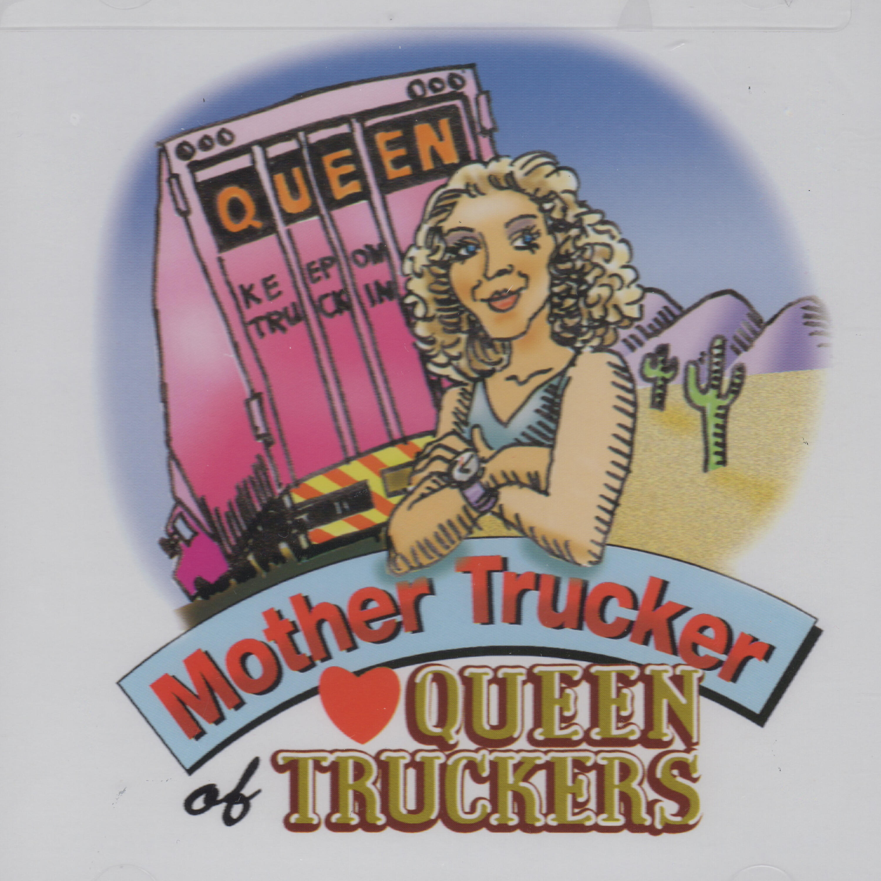 L'il Mother Trucker