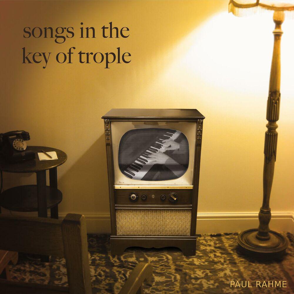Релиз Songs in the Key of Trople