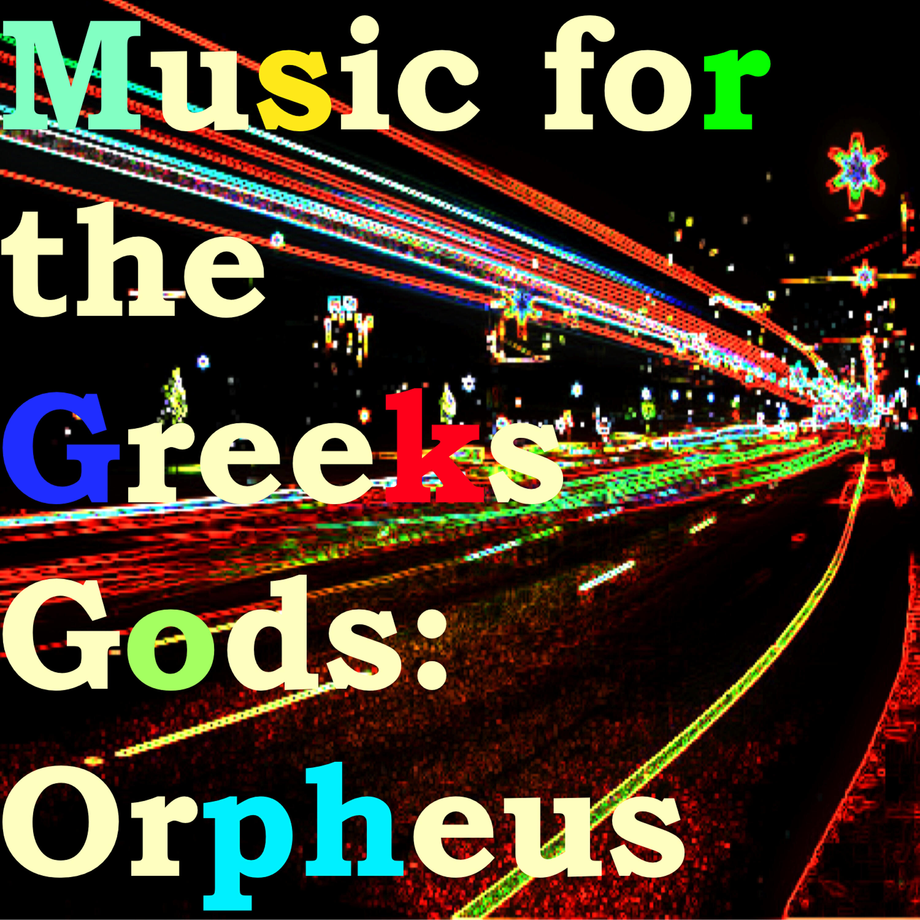 Релиз Music for the Greeks Gods: Orpheus