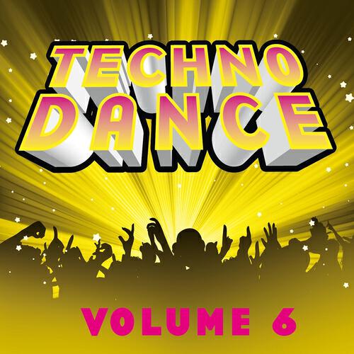 Постер альбома Techno Dance, Vol. 6