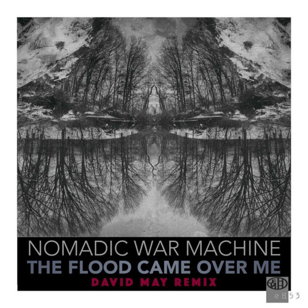 Релиз The Flood Came Over Me (David May ReMix)